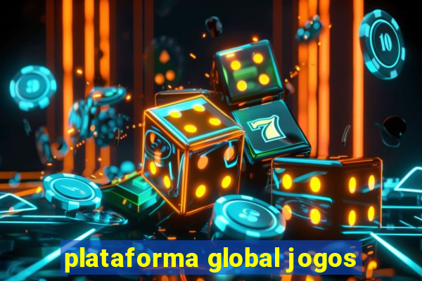 plataforma global jogos